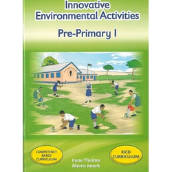 Innovative Environmental Activities Pre-Primary 1