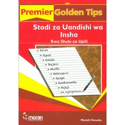 Premier Golden Tips Stadi za Uandishi wa Insha kwa Shule za Upili