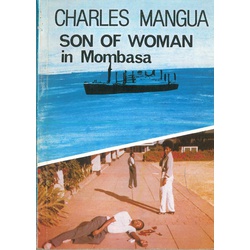 Son of Woman in Mombasa