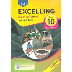 Excelling Agriculture Grade 10
