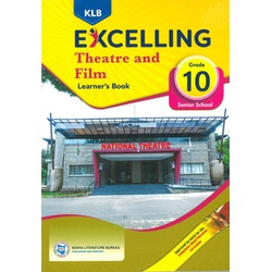 Excelling Theatre and Film Grade 10