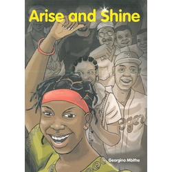 Arise and Shine