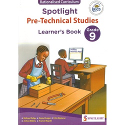 Spotlight Pre-Technical Studies Grade 9