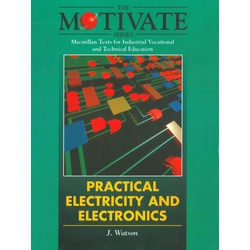 Practical Electricity And Electronics