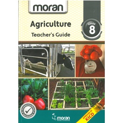 Moran Agriculture Grade 8 Teacher's Guide