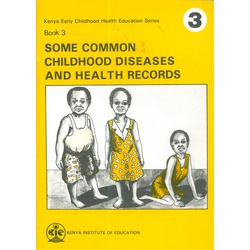 Some Common Childhood Diseases