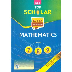 Top Scholar KJSEA Revision Mathematics Grades 7,8,9
