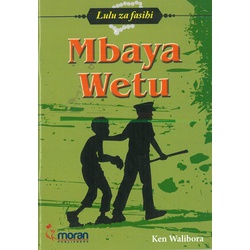 Mbaya Wetu