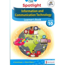 Spotlight Information and Communication Technology Grade 10