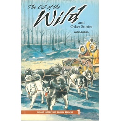 The Call Of The Wild & Other Stories