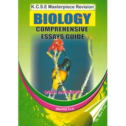 Kcse Masterpiece Biology Comprehensive Essays Guide