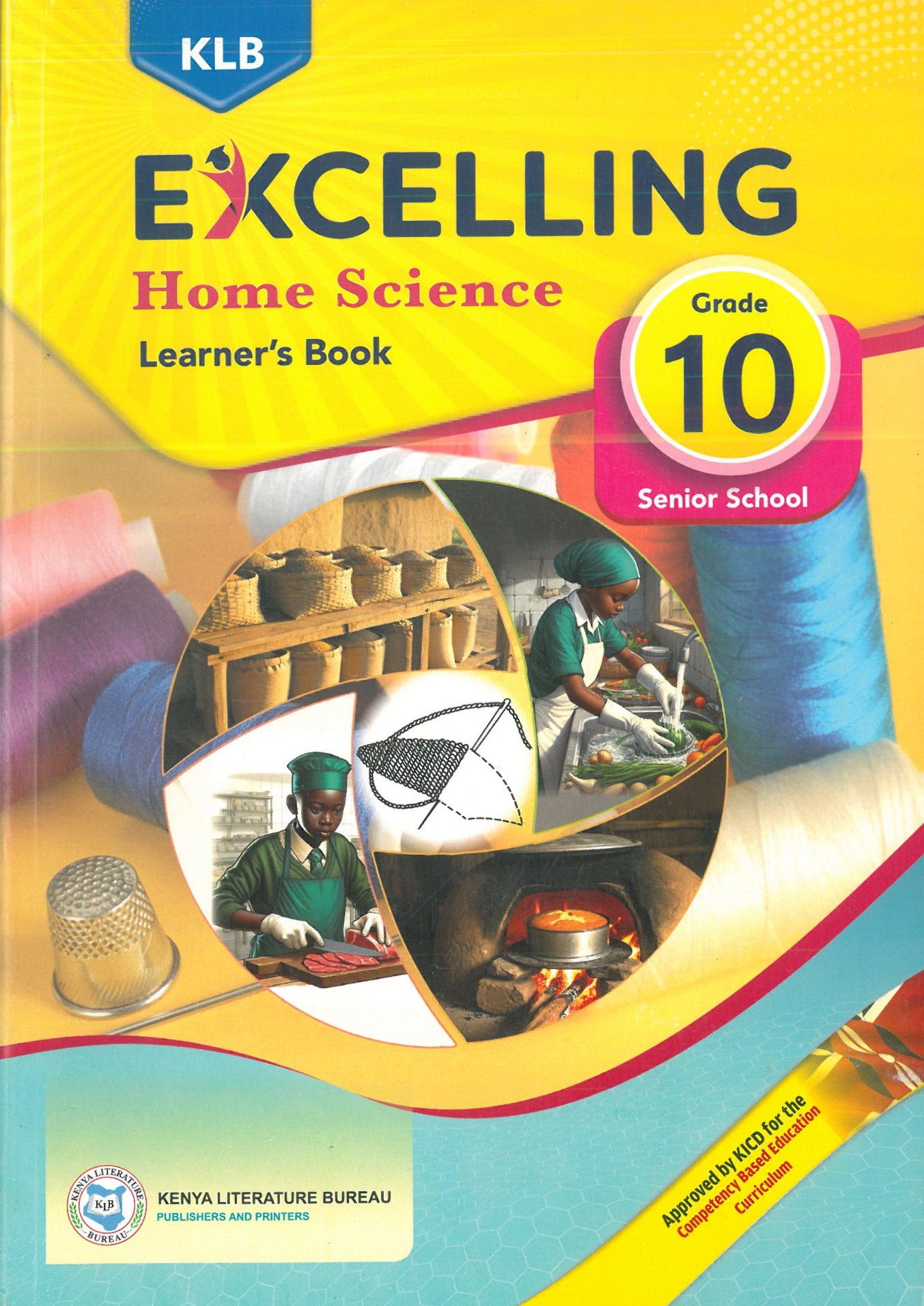 Excelling Home Science Grade 10 | Chania School Depot