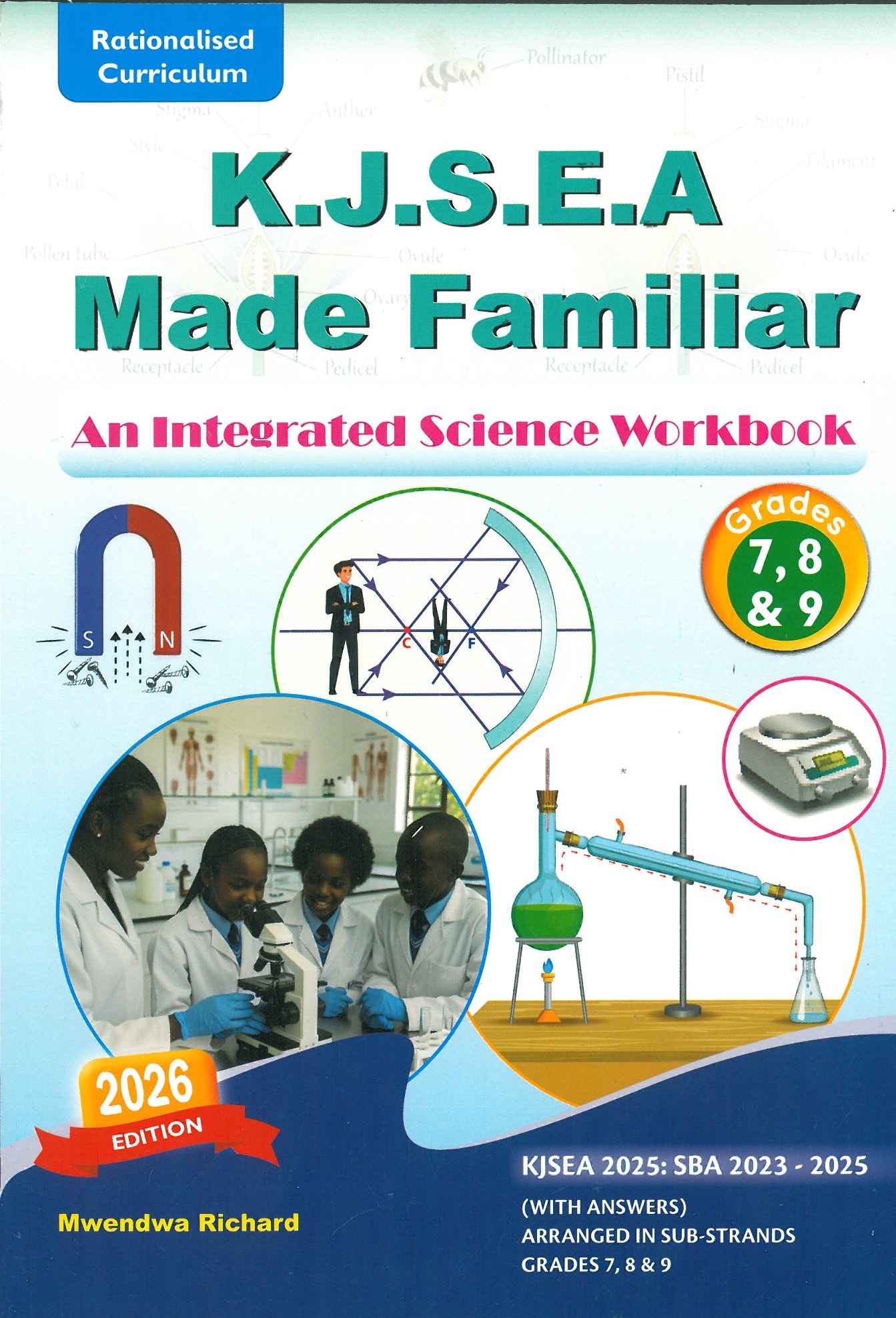 K.J.S.E.A. Made Familiar An Integrated Science Workbook Grades 7,8&9 ...