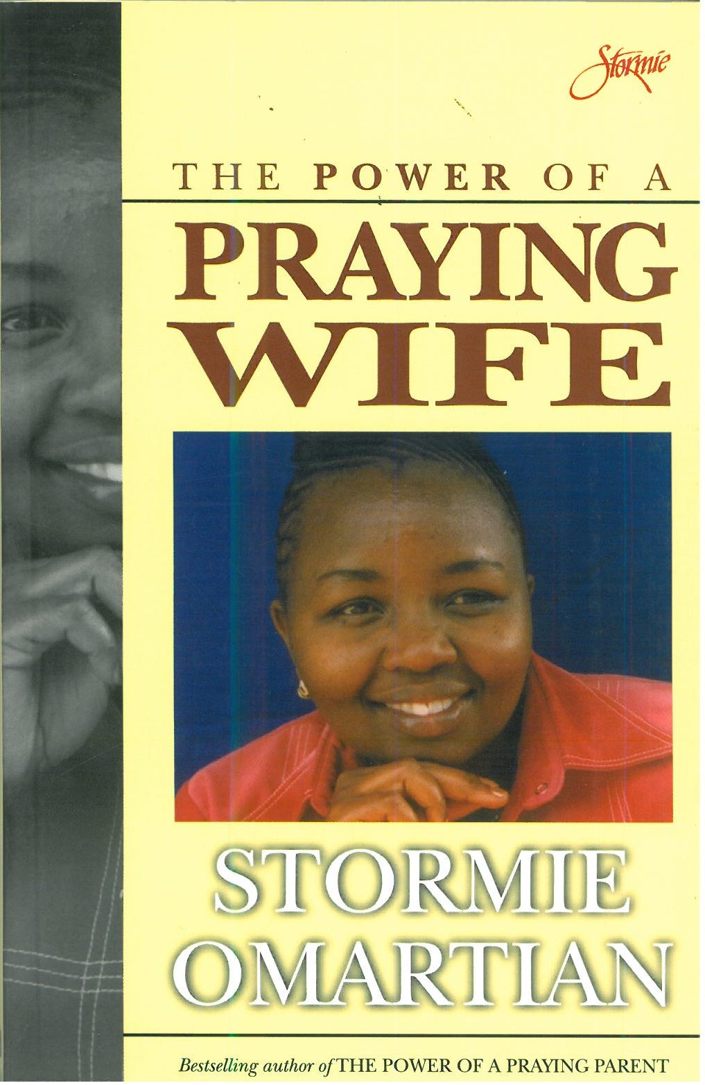 The Power of a Praying Wife by Stormie Omartian